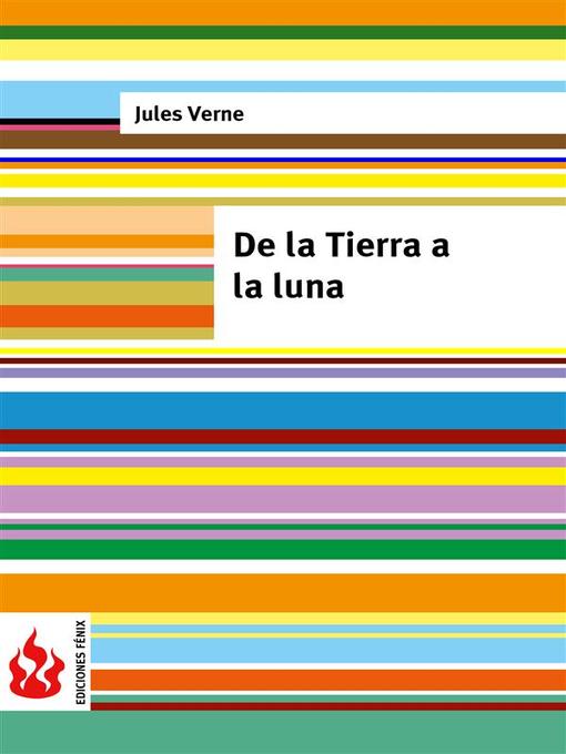 Title details for De la Tierra a la luna (low cost). Edición limitada by Jules Verne - Available
